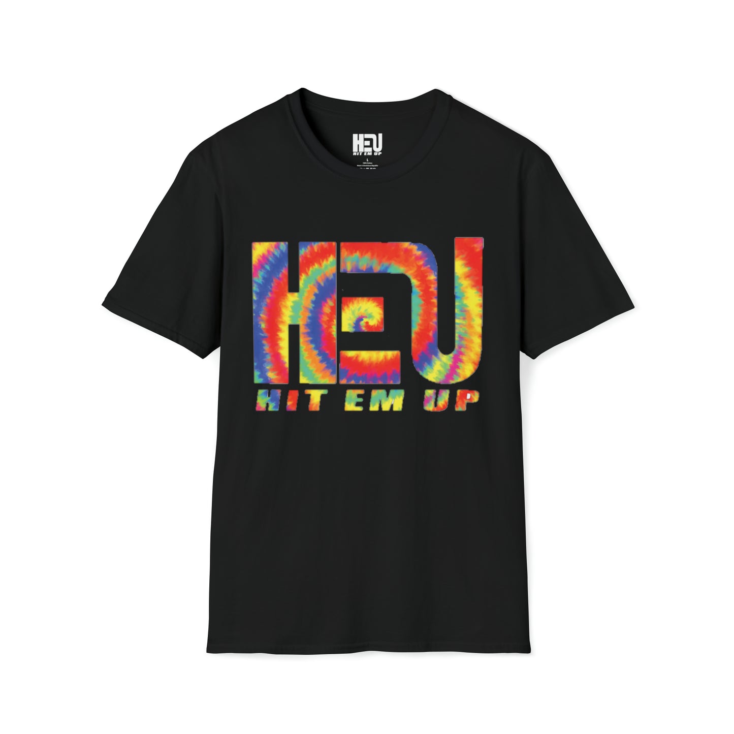 Hit Em Up Tie Dye Unisex T-Shirt