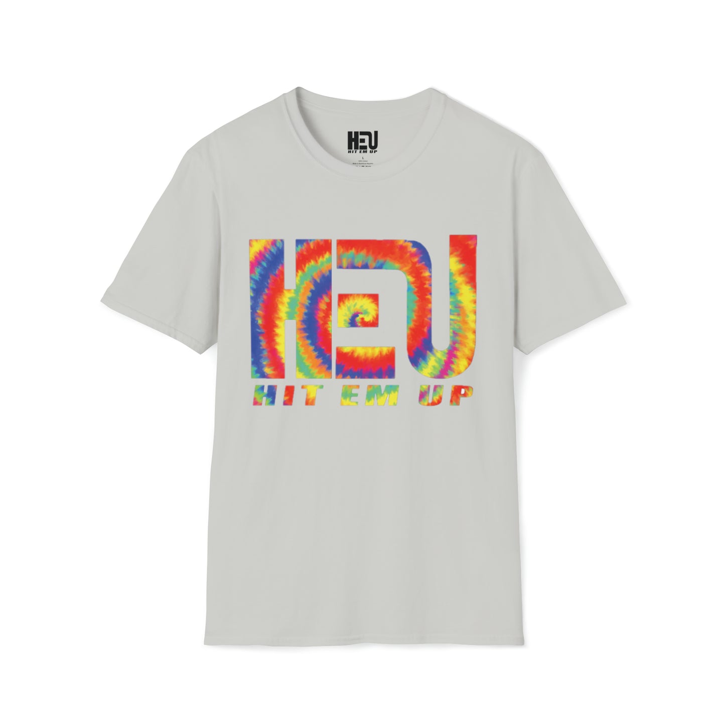 Hit Em Up Tie Dye Unisex T-Shirt